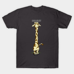 Bullshit Giraffe T-Shirt